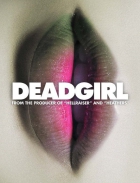 Online film Deadgirl