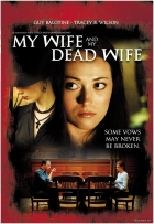 Online film My Wife and My Dead Wife