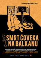 Online film Smrt člověka na Balkáně