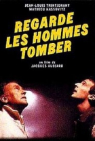 Online film Regarde les hommes tomber