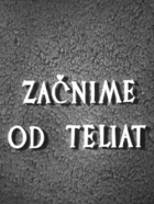 Online film Začnime od teliat