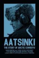 Online film Aatsinki: The Story of Arctic Cowboys