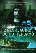 Online film Z Reykjavíku do Rotterdamu