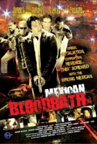 Online film Mexican Bloodbath