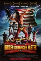 Online film Bigger Stronger Faster