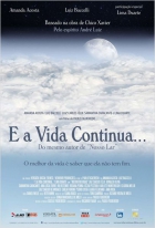 Online film E a vida continua...