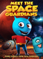 Online film Meet The Space Guardians