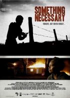 Online film Something Necessary