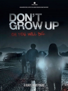 Online film Don't Grow Up