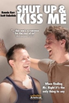 Online film Shut Up and Kiss Me