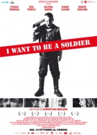 Online film I Want to Be a Soldier