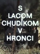 Online film S Lacom Chudíkom v Hronci