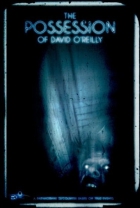 Online film The Possession of David O'Reilly