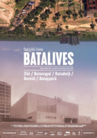 Online film Batalives: Baťovské životy