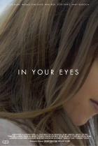 Online film In Your Eyes