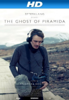 Online film The Ghost Of Piramida