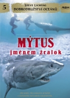 Online film Mýtus jménem žralok