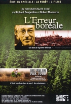 Online film L'Erreur boréale