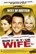 Online film Run for Your Wife