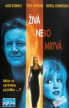 Online film Živá nebo mrtvá