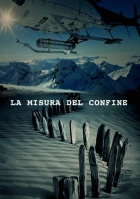 Online film La misura del confine