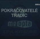 Online film Pokračovatelé tradic ZPA