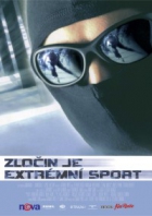 Online film Zločin je extrémní sport