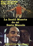 Online film La inútil muerte de mi socio Manolo