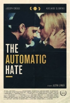 Online film The Automatic Hate