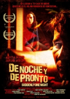 Online film De noche y de pronto