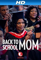 Online film Back to School Mom