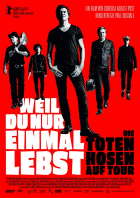 Online film Protože žiješ jen jednou - Die Toten Hosen