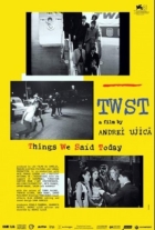 Online film TWST - Things We Said Today