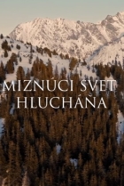 Online film Miznúci svet hlucháňa