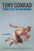 Online film Tony Conrad: Completely in the Present