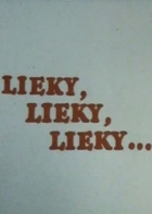 Online film Lieky, lieky, lieky...