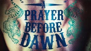 Online film A Prayer Before Dawn