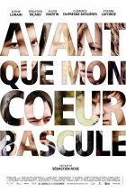 Online film Avant que mon coeur bascule