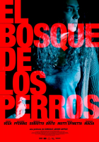 Online film El Bosque de los Perros